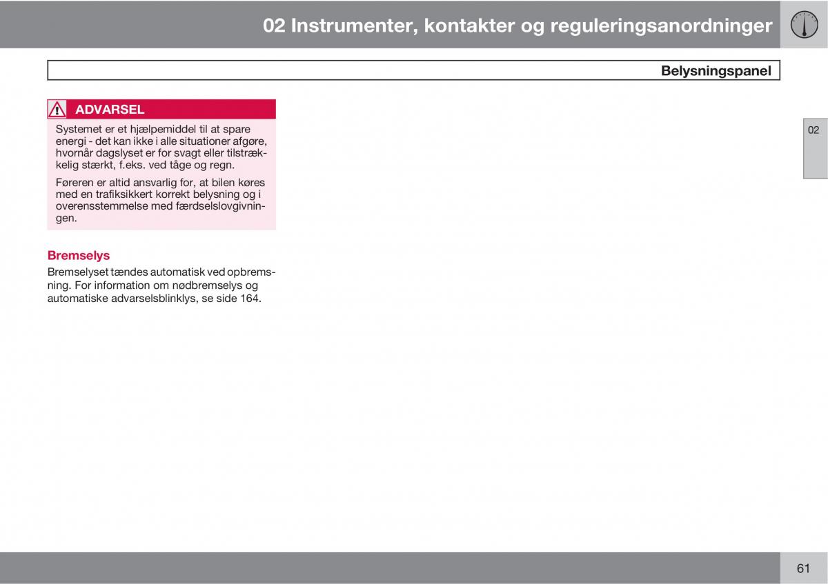 Volvo C30 Bilens instruktionsbog / page 63