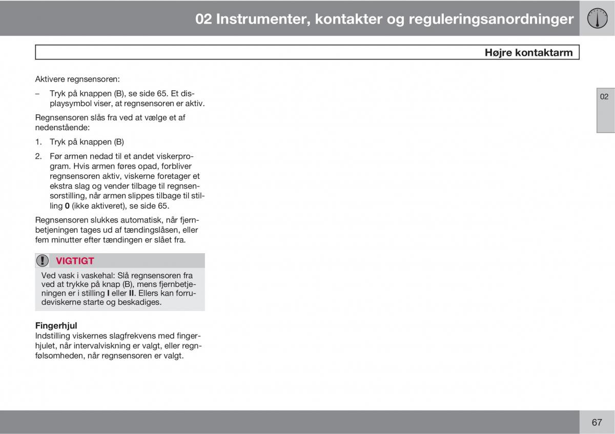 Volvo C30 Bilens instruktionsbog / page 69