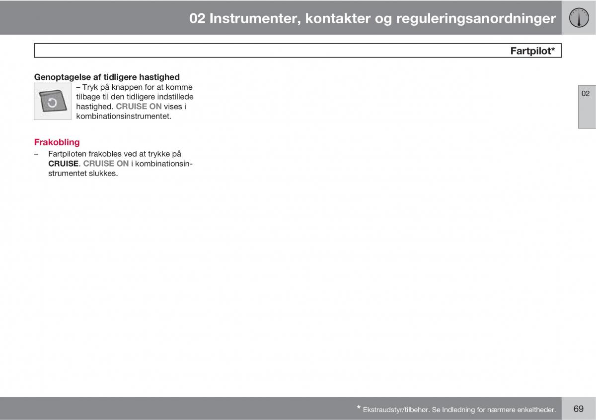 Volvo C30 Bilens instruktionsbog / page 71