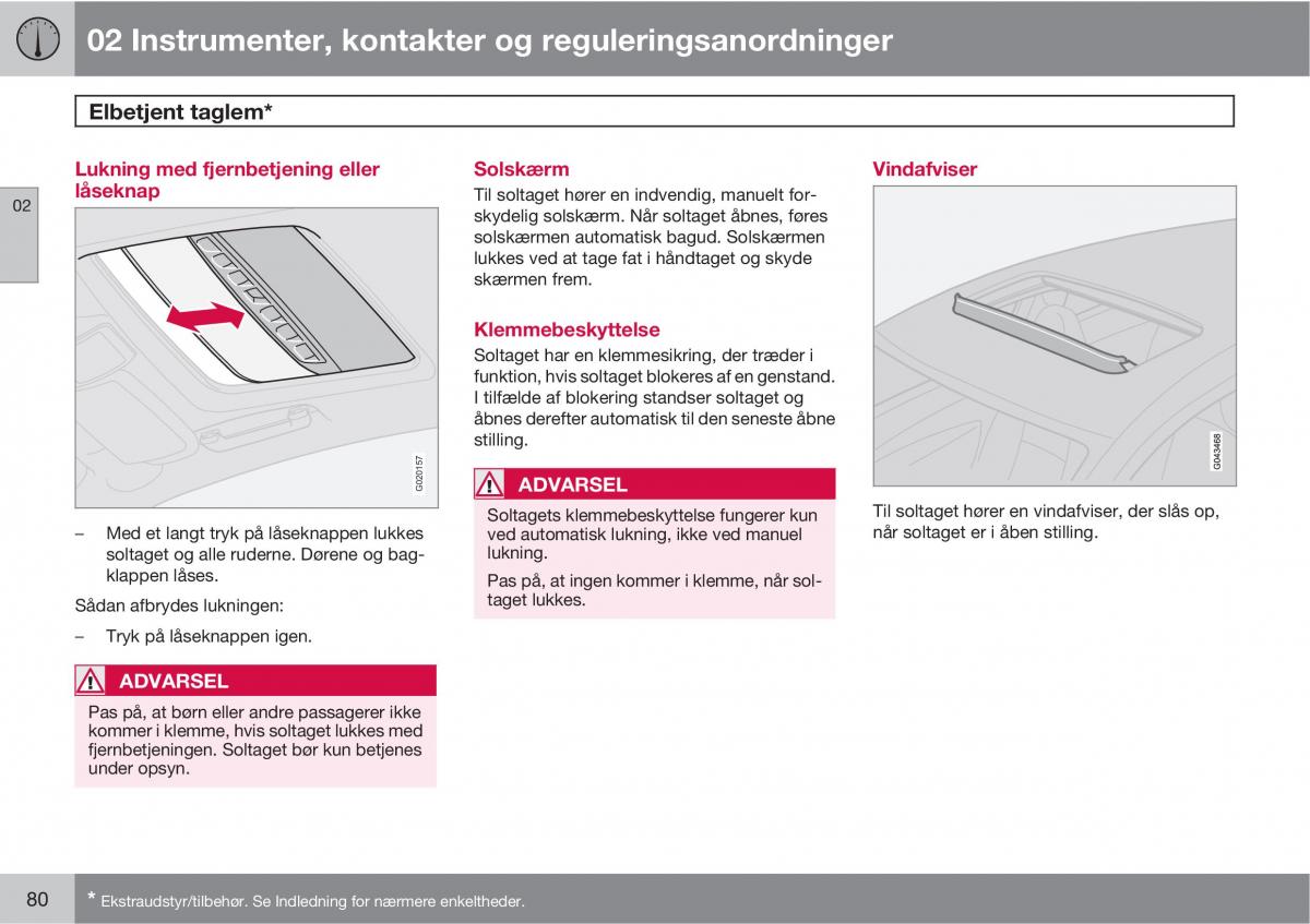 Volvo C30 Bilens instruktionsbog / page 82