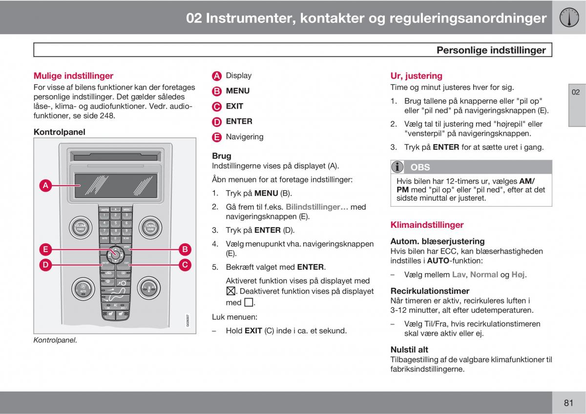 Volvo C30 Bilens instruktionsbog / page 83