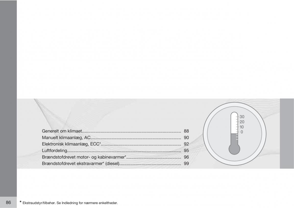 Volvo C30 Bilens instruktionsbog / page 88