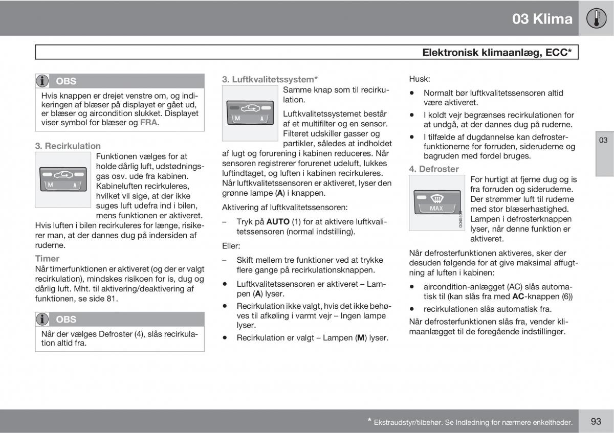 Volvo C30 Bilens instruktionsbog / page 95