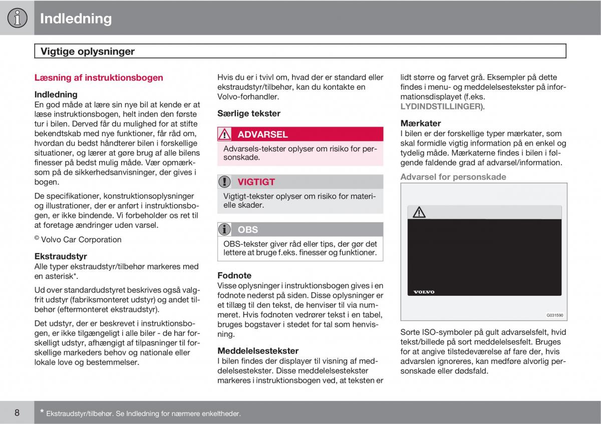 Volvo C30 Bilens instruktionsbog / page 10