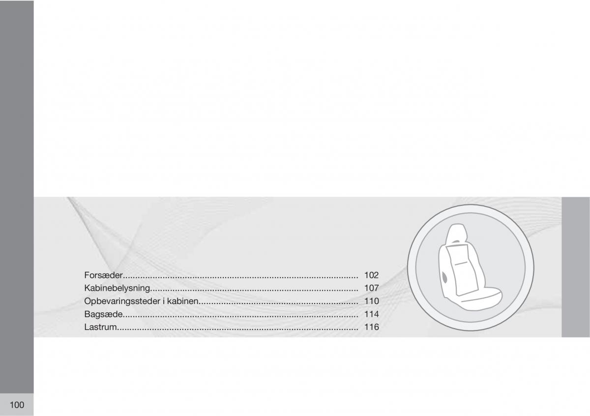 Volvo C30 Bilens instruktionsbog / page 102