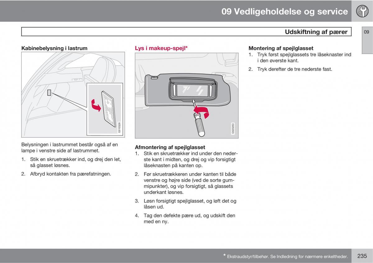 Volvo C30 Bilens instruktionsbog / page 237