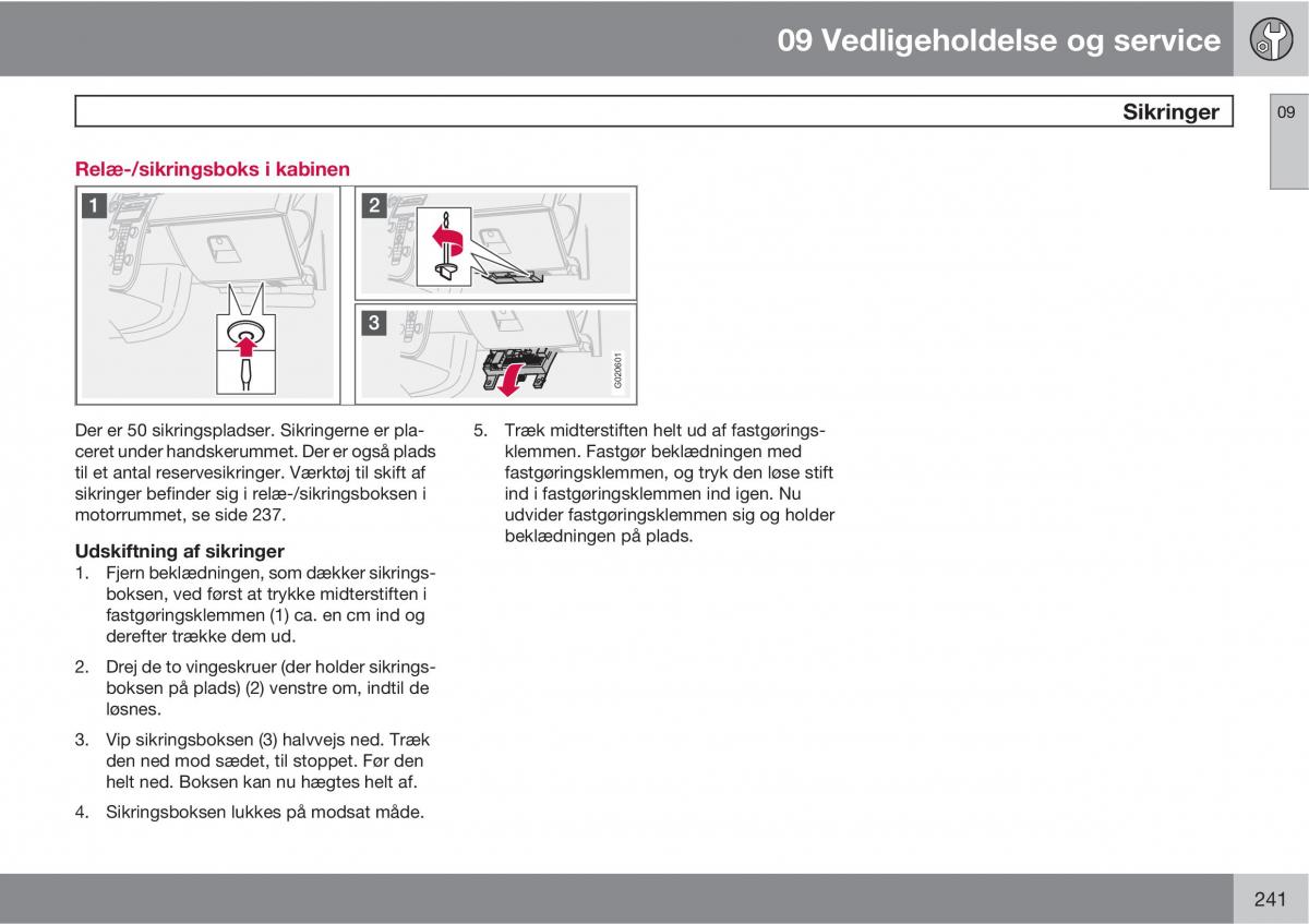 Volvo C30 Bilens instruktionsbog / page 243