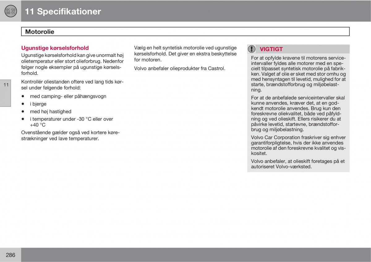 Volvo C30 Bilens instruktionsbog / page 288