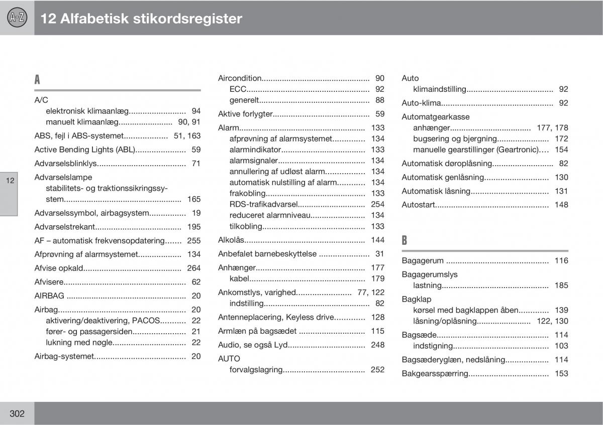 Volvo C30 Bilens instruktionsbog / page 304