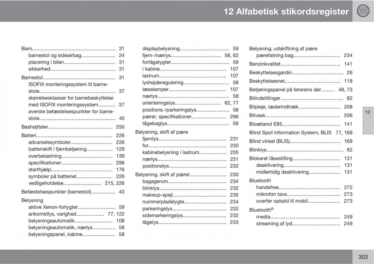 Volvo C30 Bilens instruktionsbog / page 305