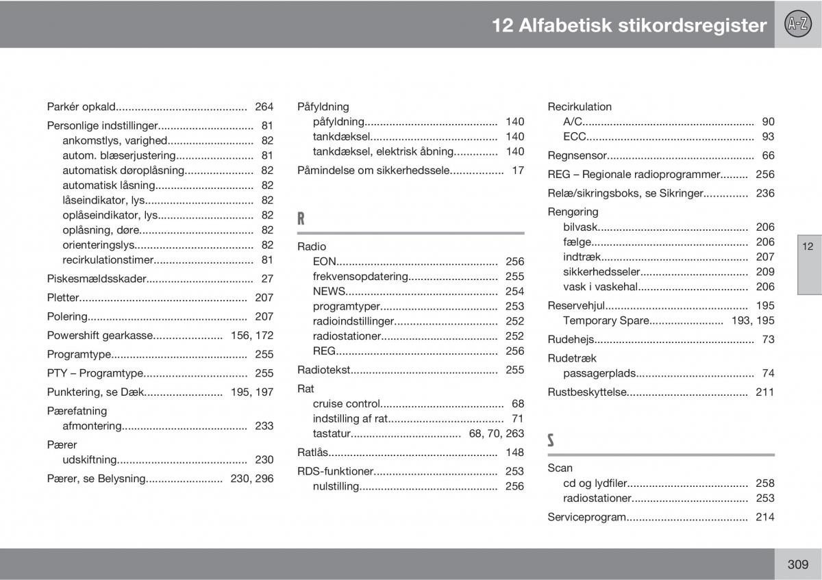 Volvo C30 Bilens instruktionsbog / page 311