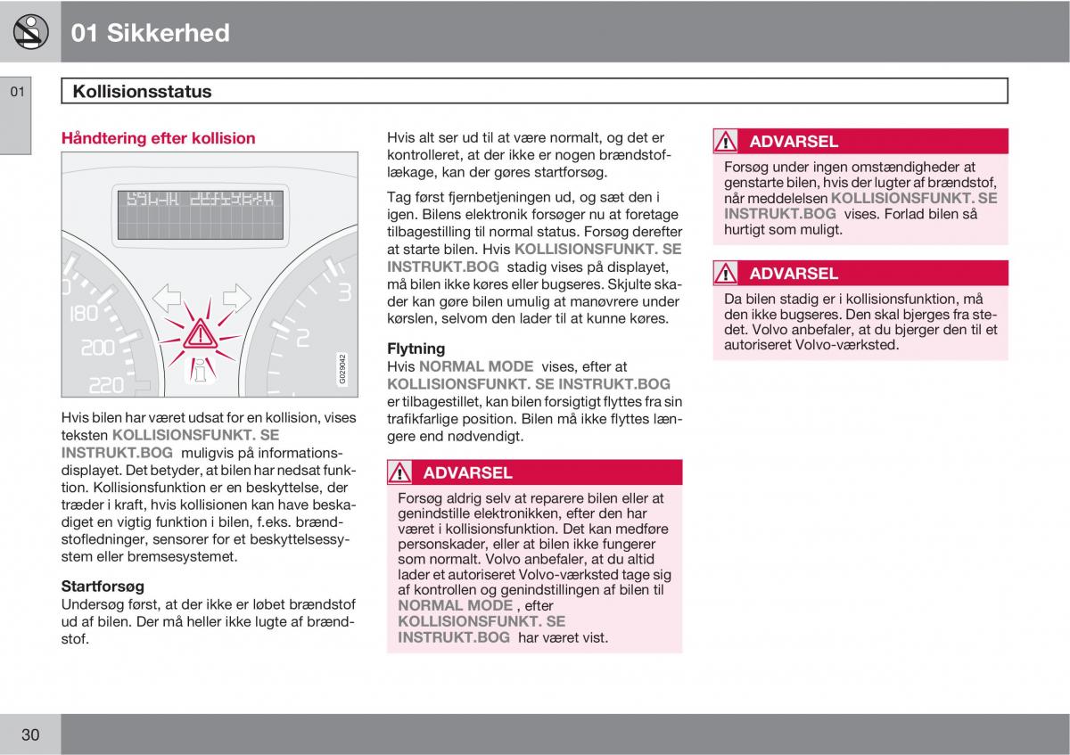 Volvo C30 Bilens instruktionsbog / page 32