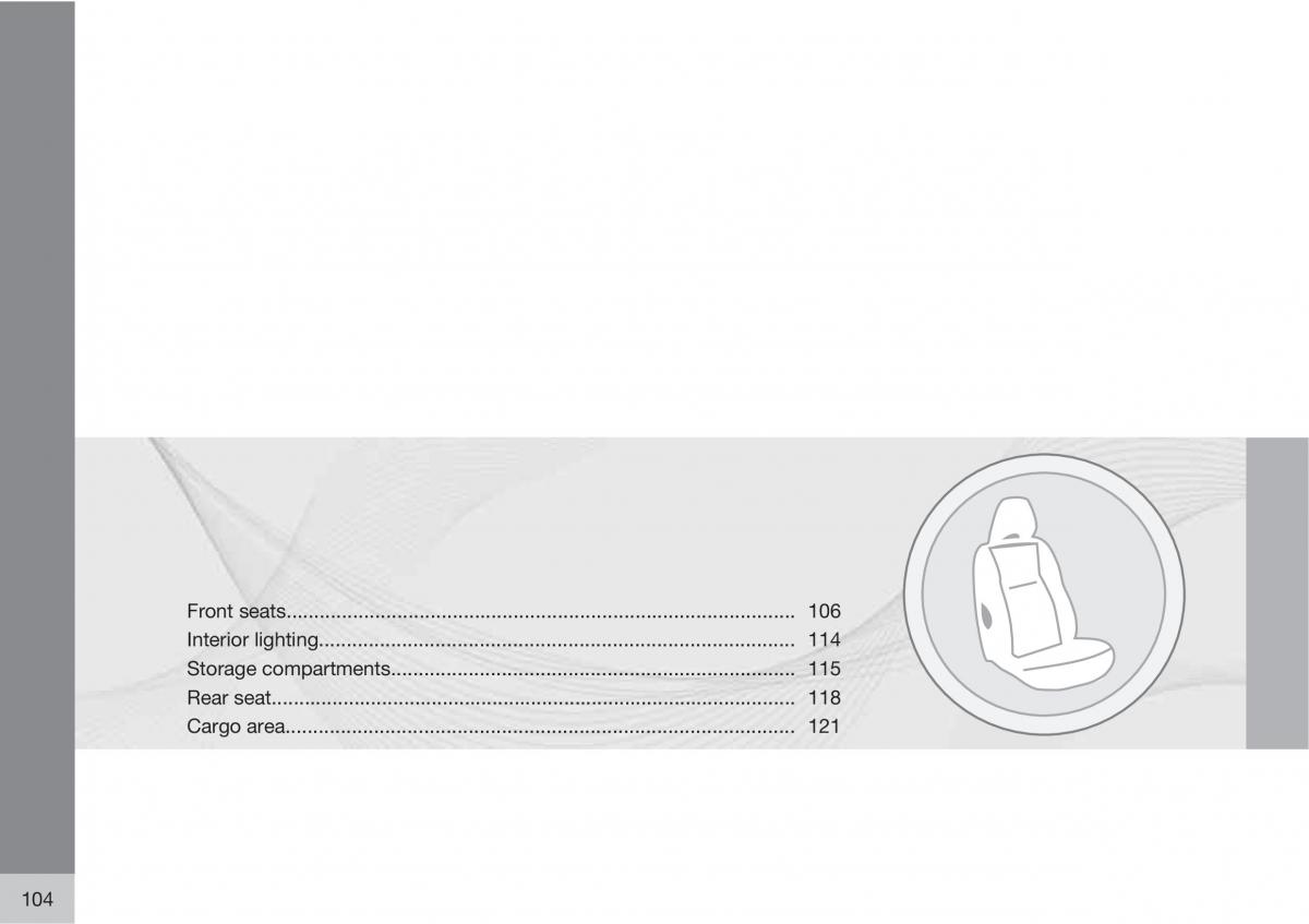 Volvo C30 owners manual / page 104