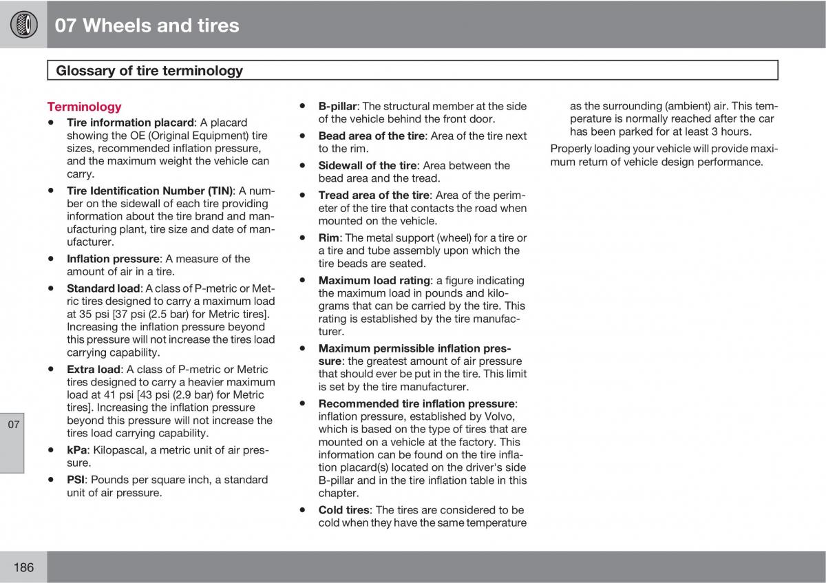 Volvo C30 owners manual / page 186