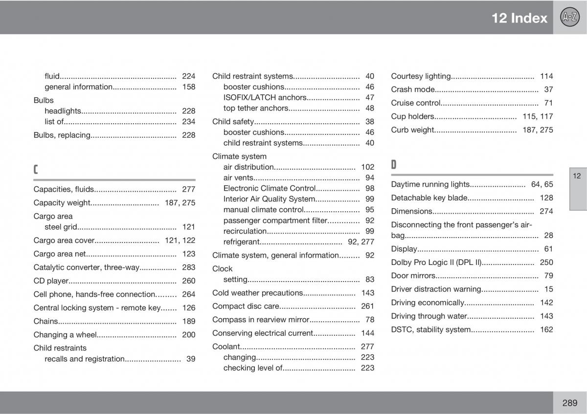 Volvo C30 owners manual / page 289