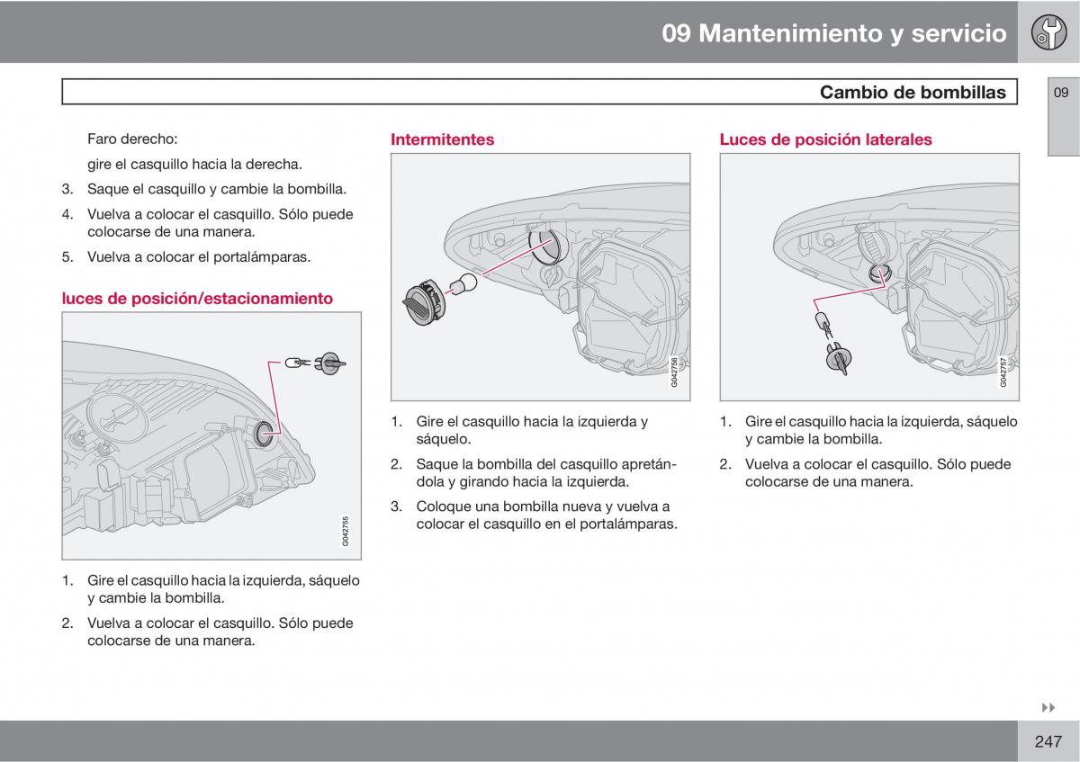 Volvo C30 manual del propietario / page 249