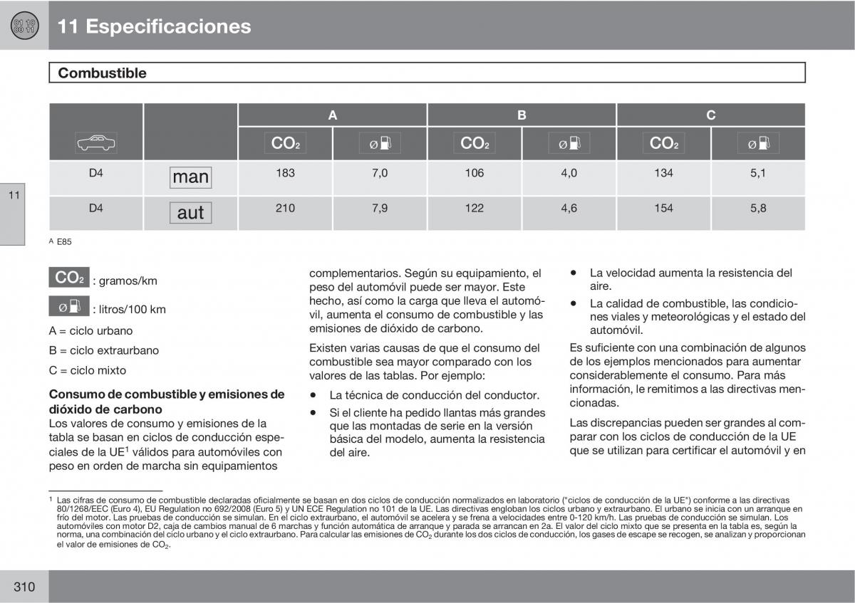 Volvo C30 manual del propietario / page 312