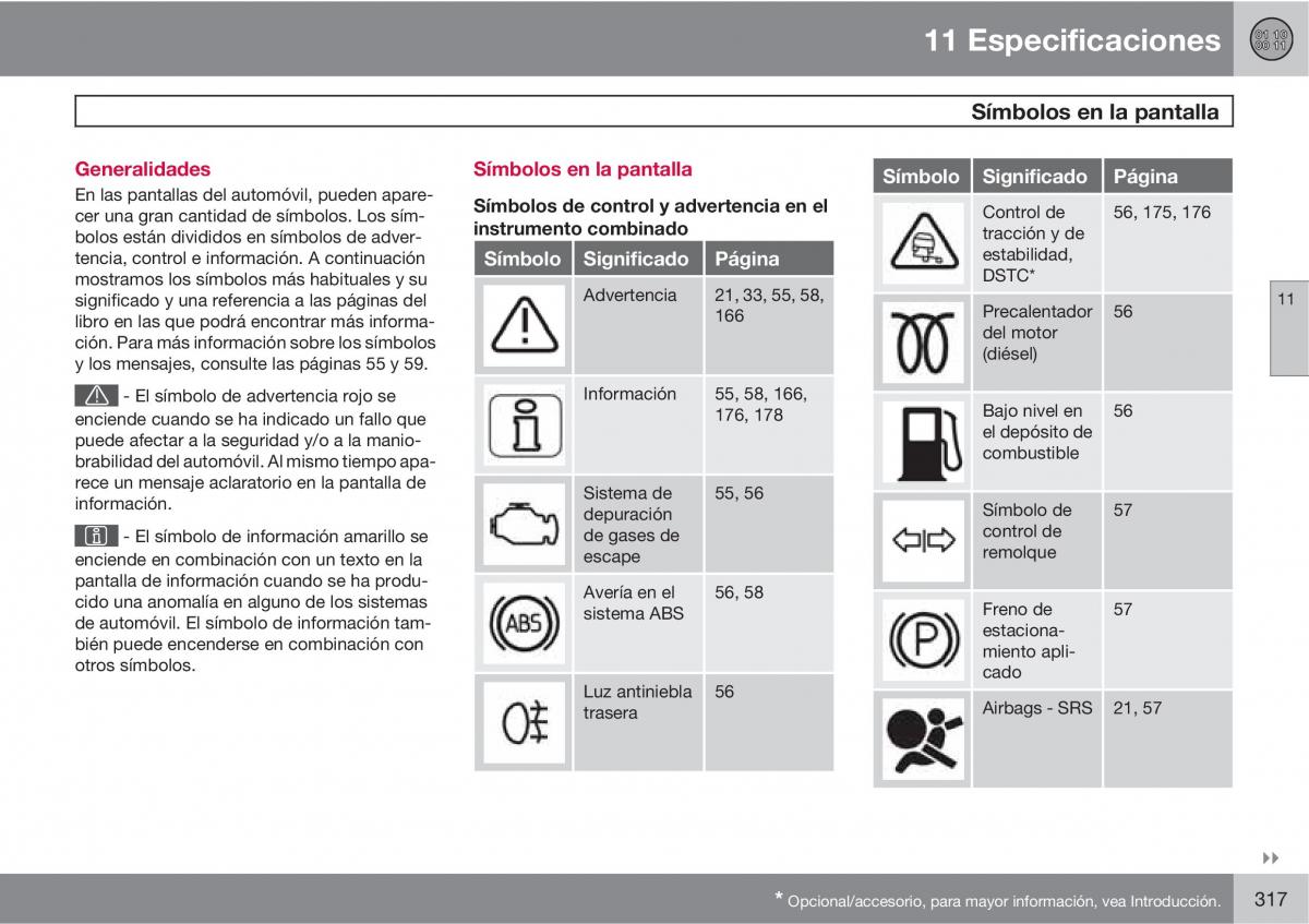 Volvo C30 manual del propietario / page 319