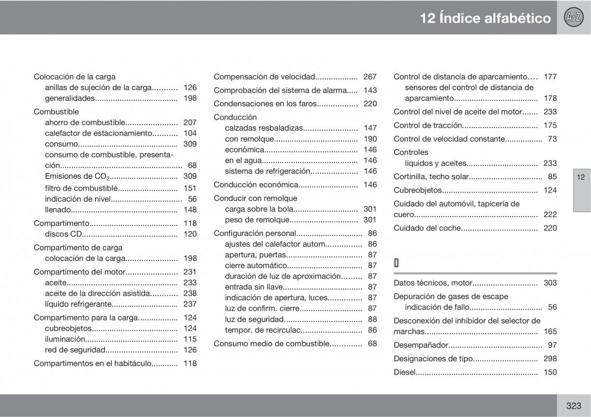 Volvo C30 manual del propietario / page 325