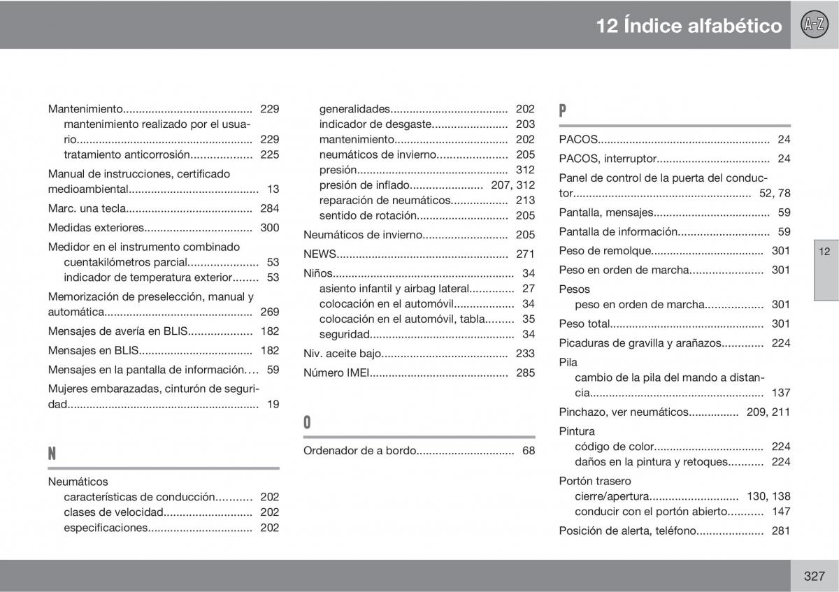 Volvo C30 manual del propietario / page 329