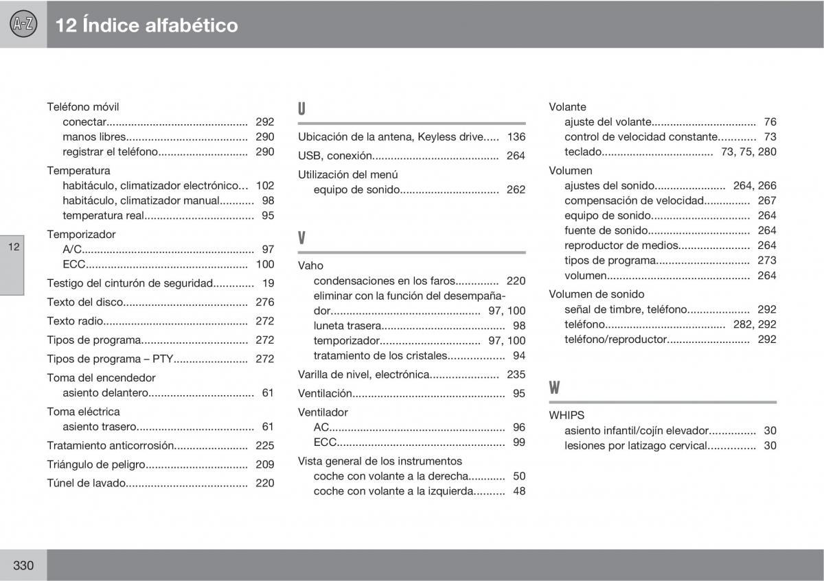 Volvo C30 manual del propietario / page 332