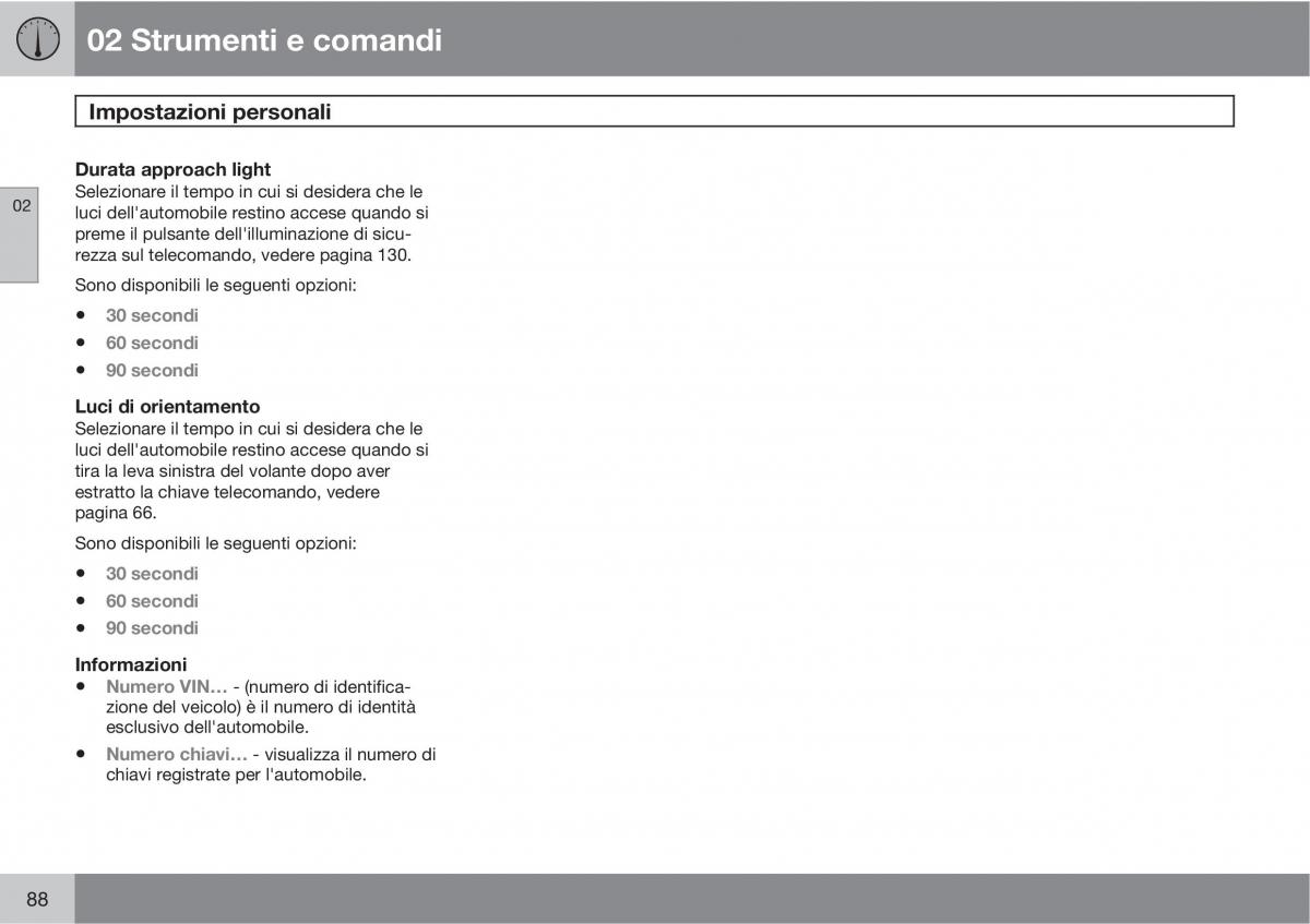 Volvo C30 manuale del proprietario / page 90