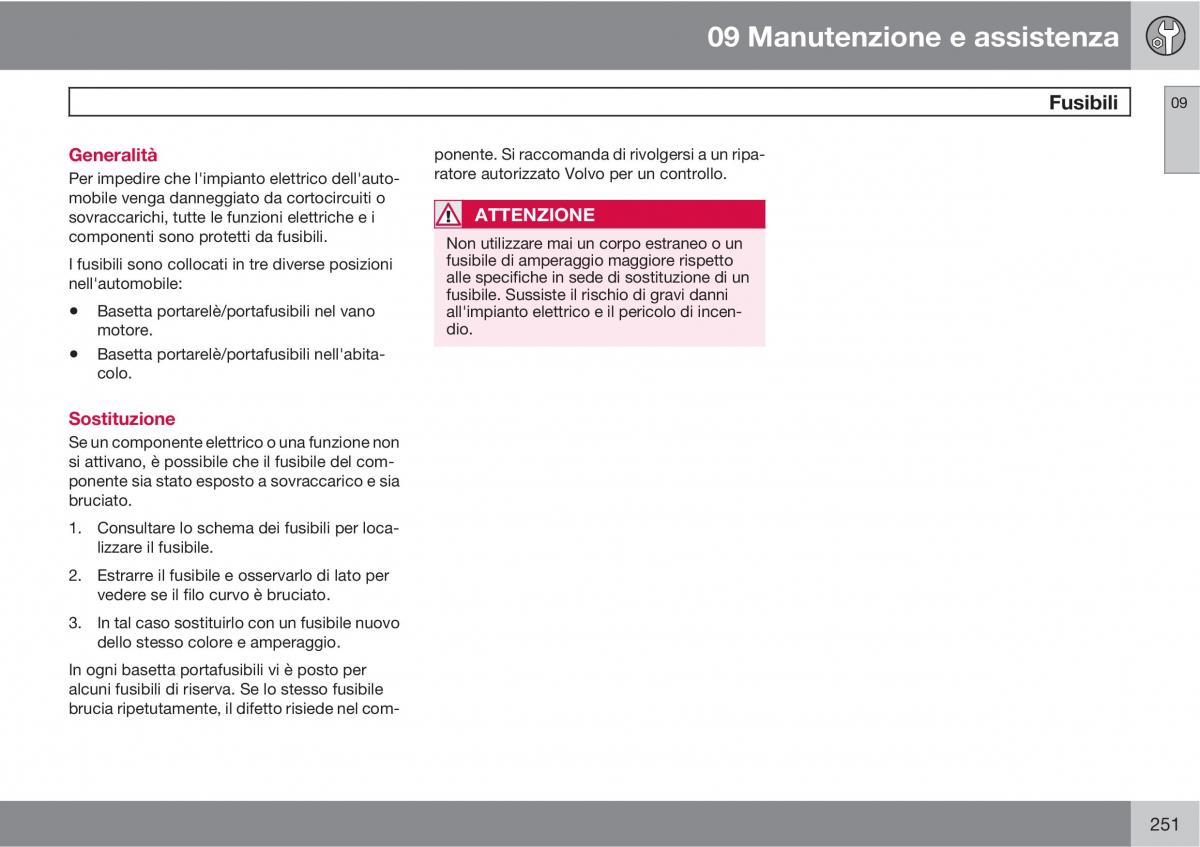 Volvo C30 manuale del proprietario / page 253