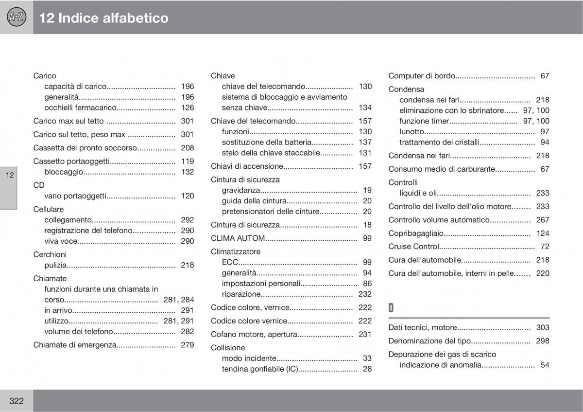 Volvo C30 manuale del proprietario / page 324