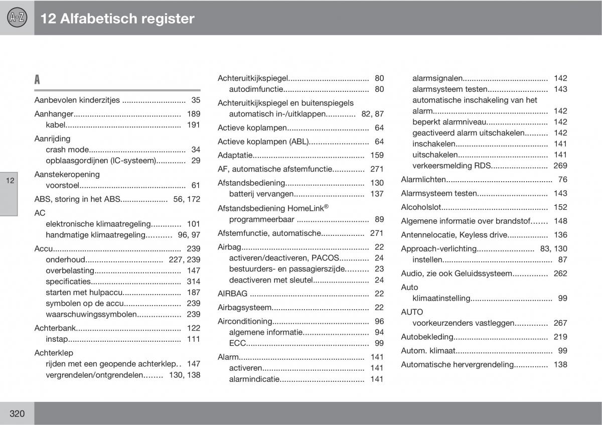 Volvo C30 handleiding / page 322