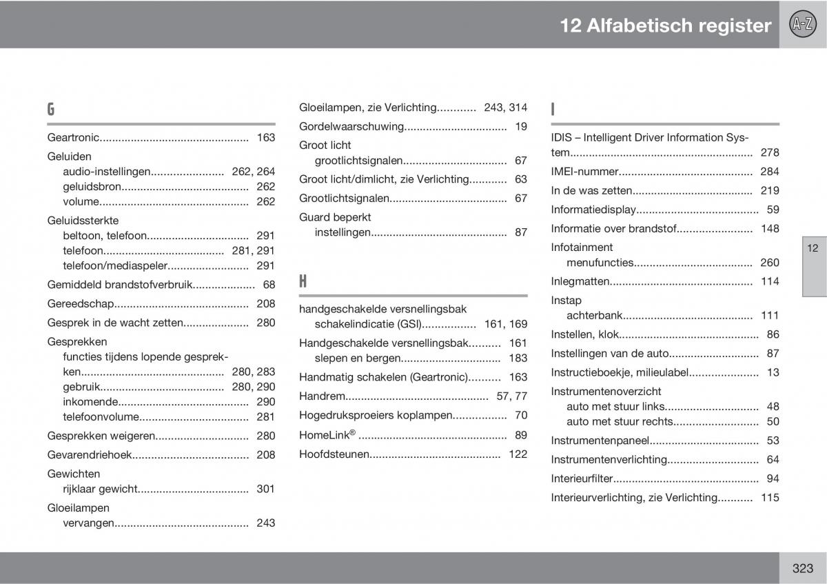 Volvo C30 handleiding / page 325