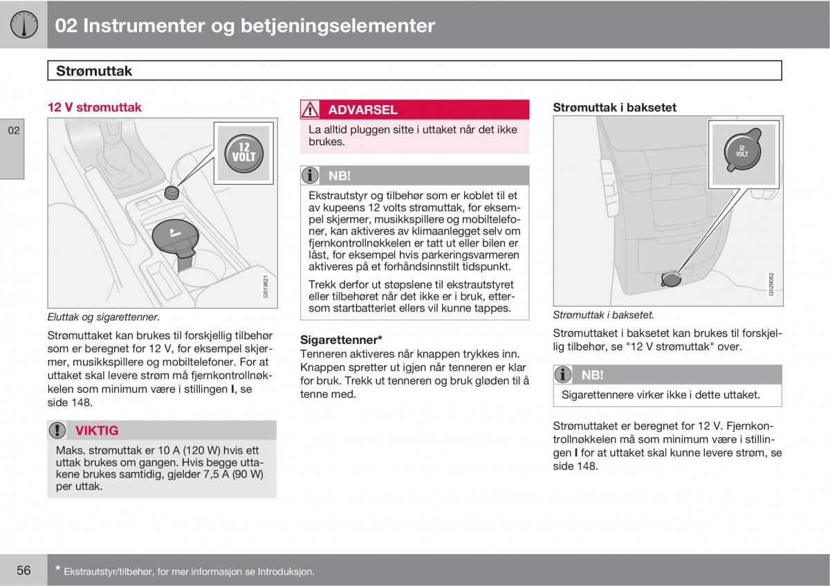 Volvo C30 bruksanvisningen / page 58