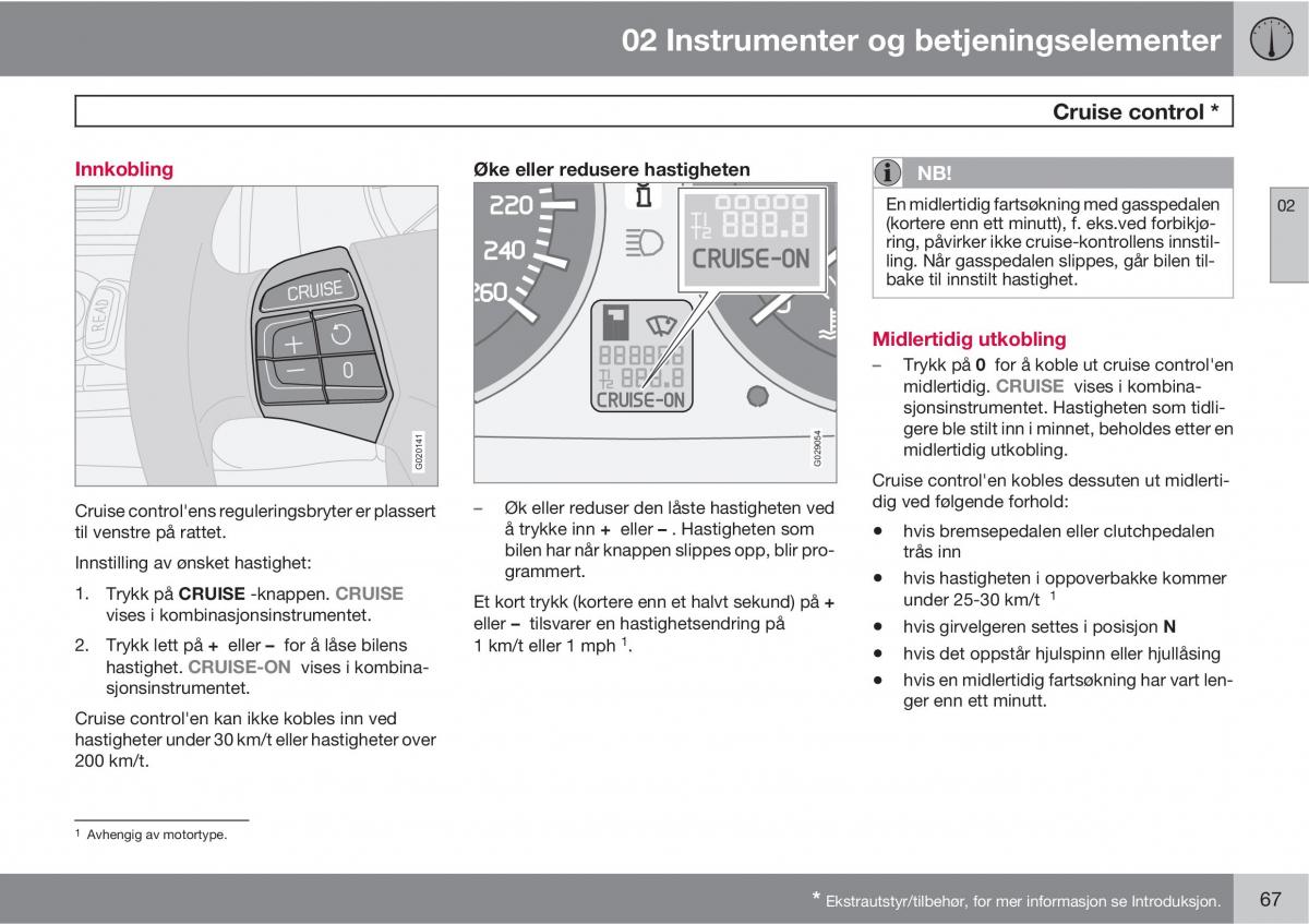 Volvo C30 bruksanvisningen / page 69