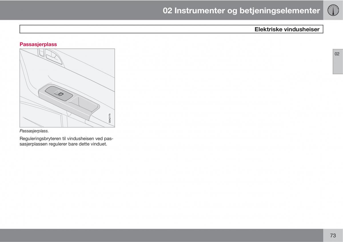 Volvo C30 bruksanvisningen / page 75