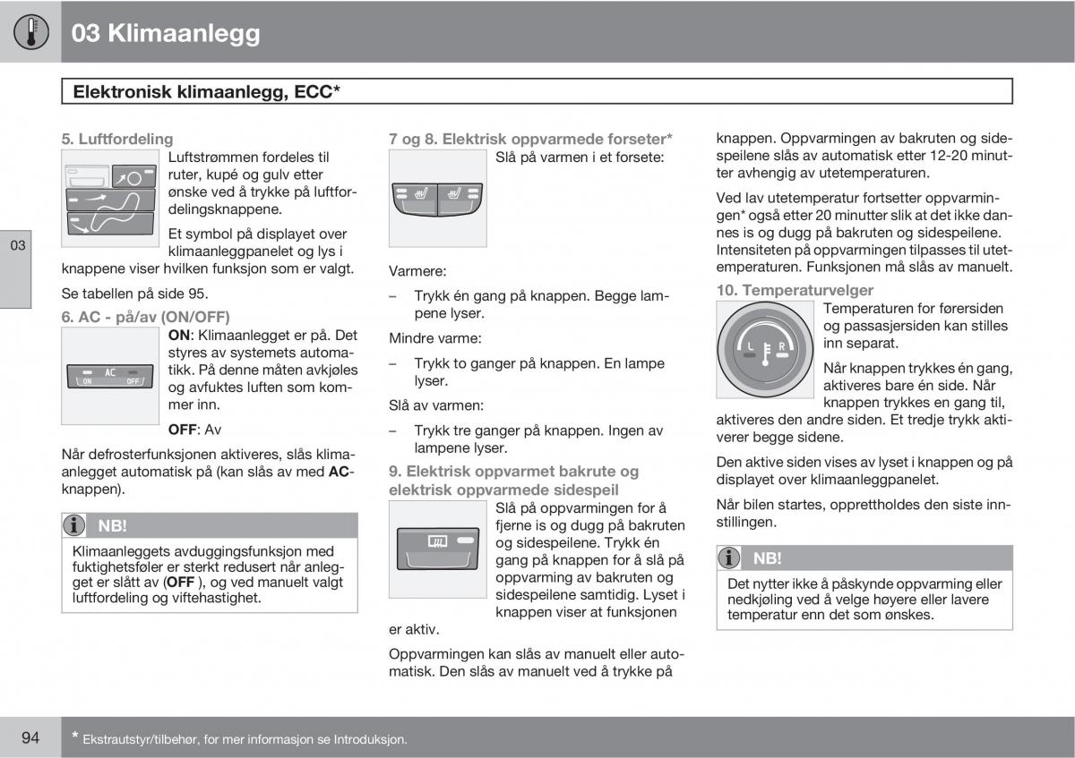 Volvo C30 bruksanvisningen / page 96