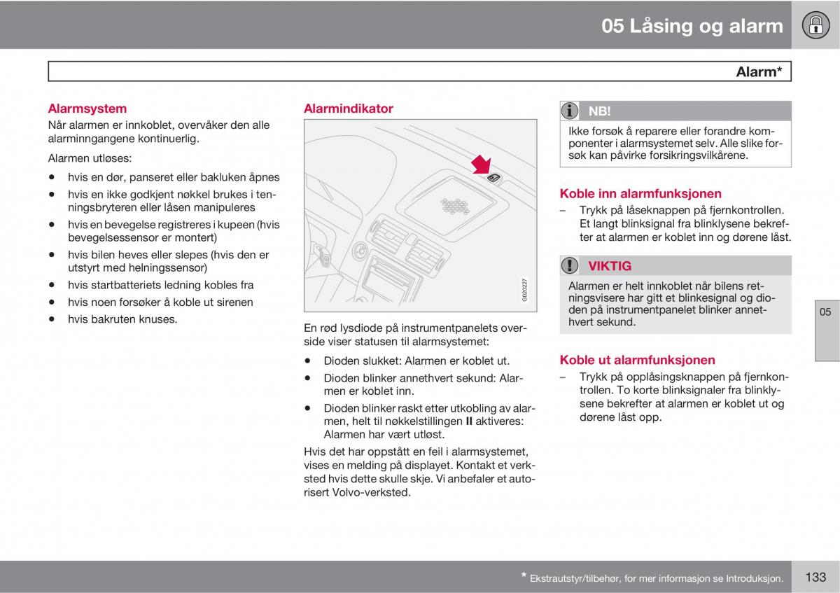 Volvo C30 bruksanvisningen / page 135