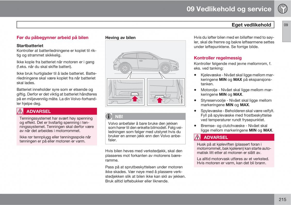 Volvo C30 bruksanvisningen / page 217