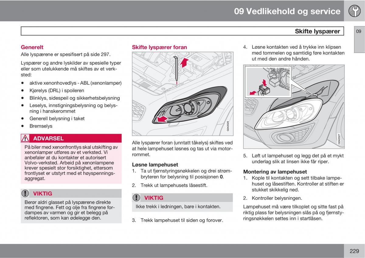 Volvo C30 bruksanvisningen / page 231