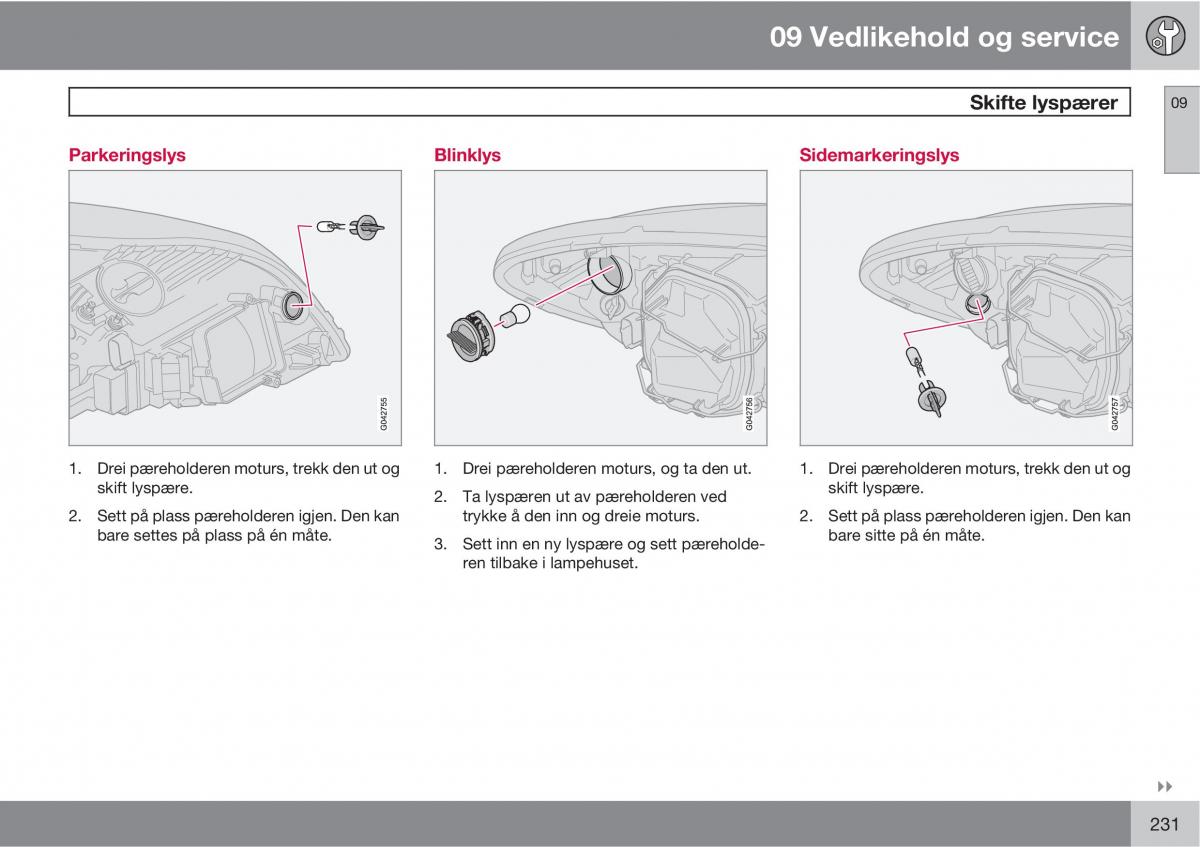 Volvo C30 bruksanvisningen / page 233