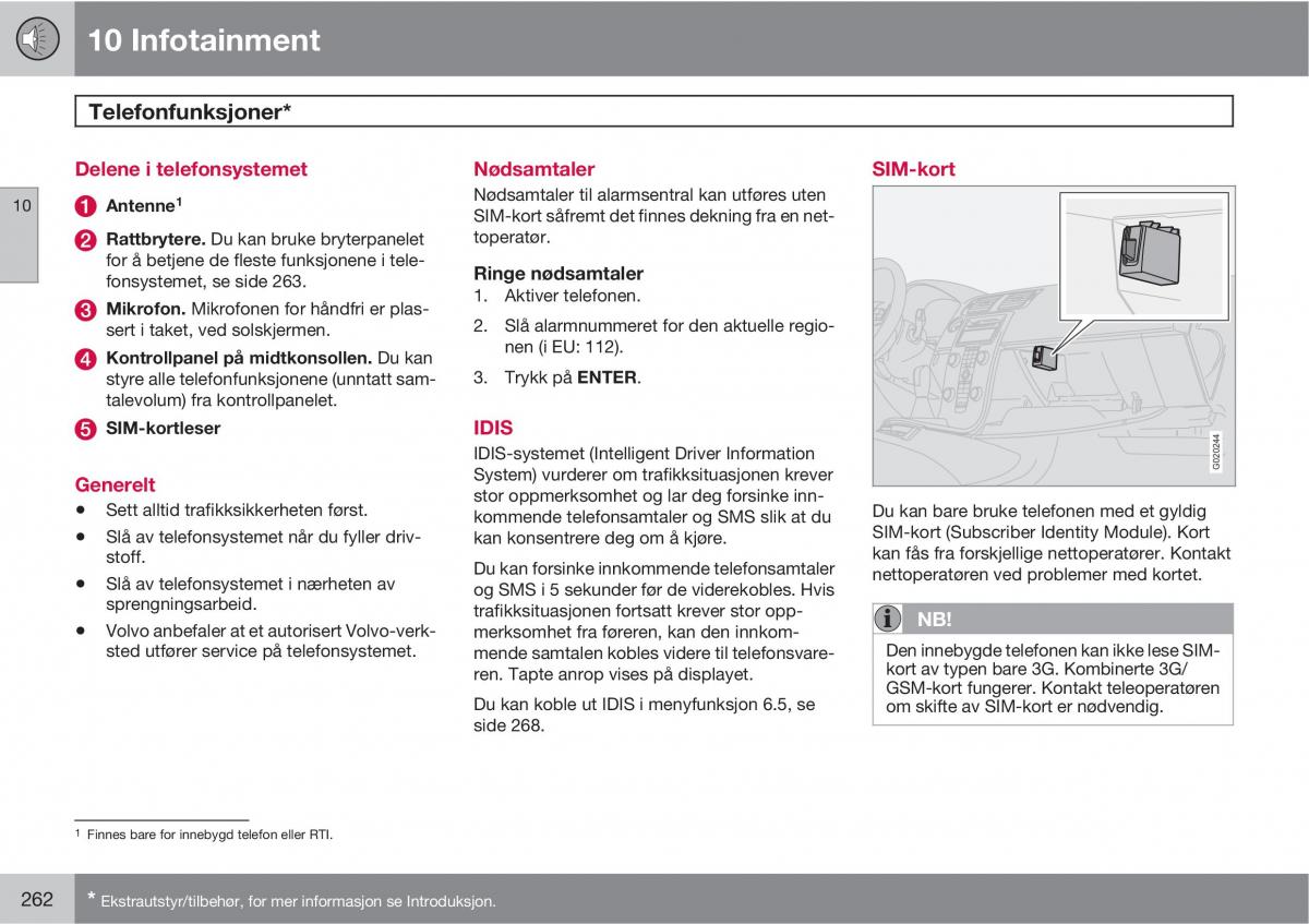 Volvo C30 bruksanvisningen / page 264