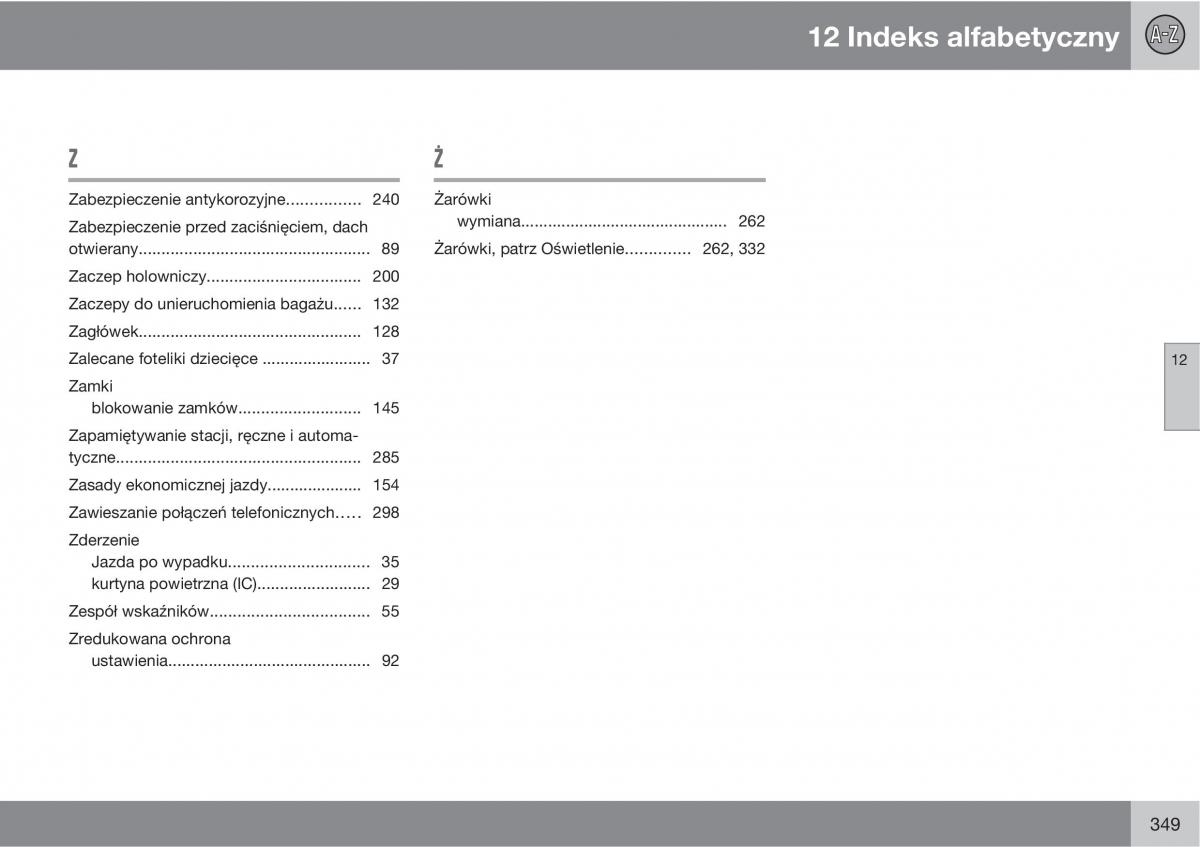 Volvo C30 instrukcja obslugi / page 351