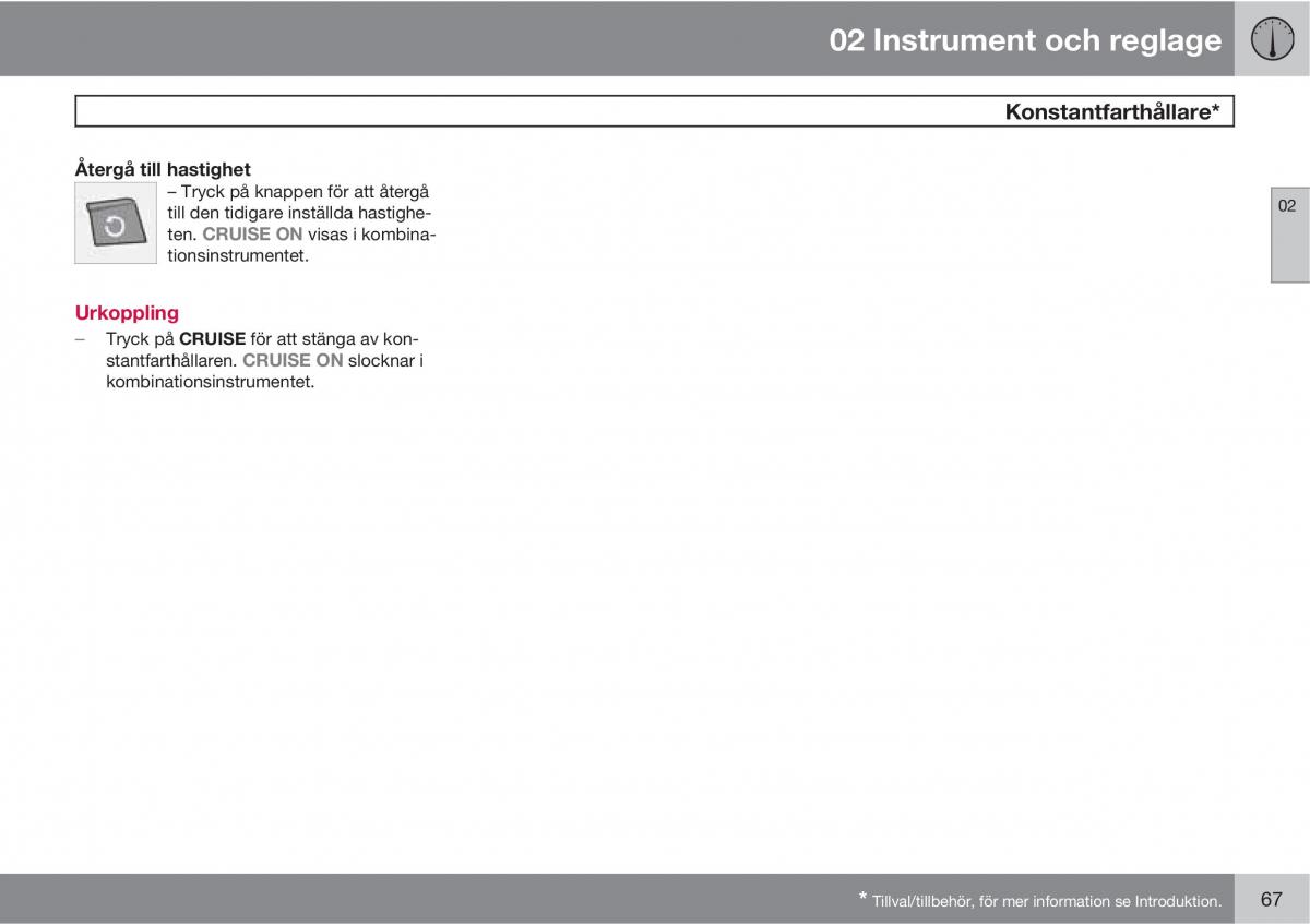 Volvo C30 instruktionsbok / page 69