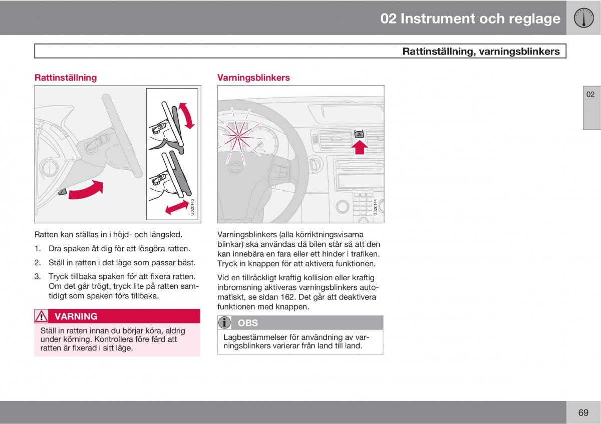 Volvo C30 instruktionsbok / page 71