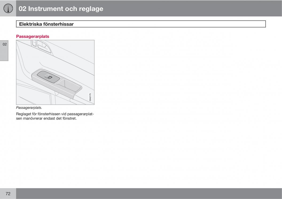 Volvo C30 instruktionsbok / page 74