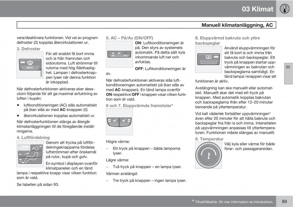 Volvo C30 instruktionsbok / page 91