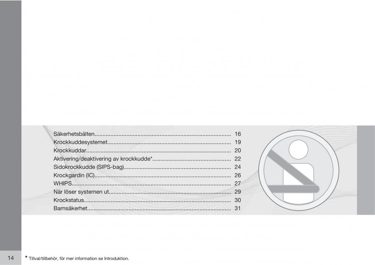 Volvo C30 instruktionsbok / page 16