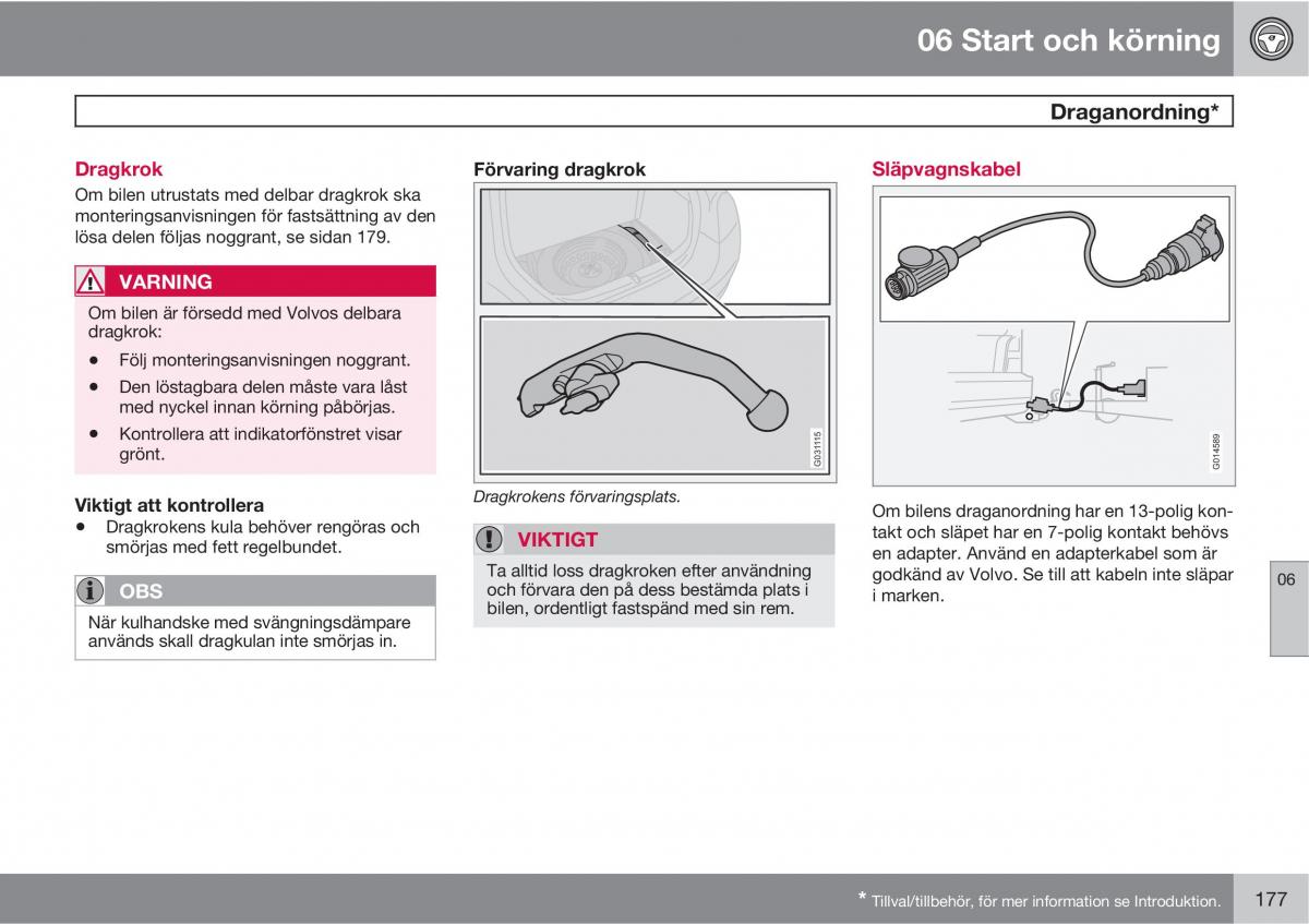 Volvo C30 instruktionsbok / page 179