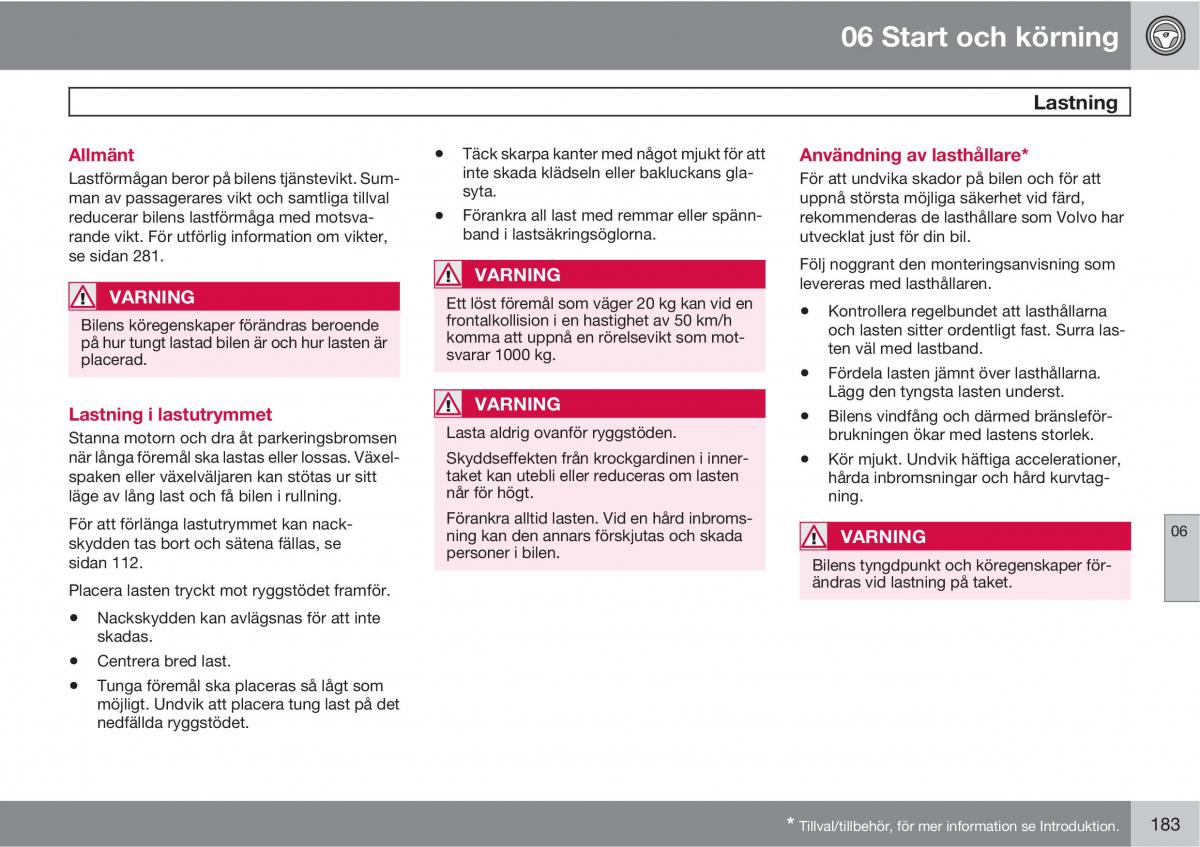 Volvo C30 instruktionsbok / page 185