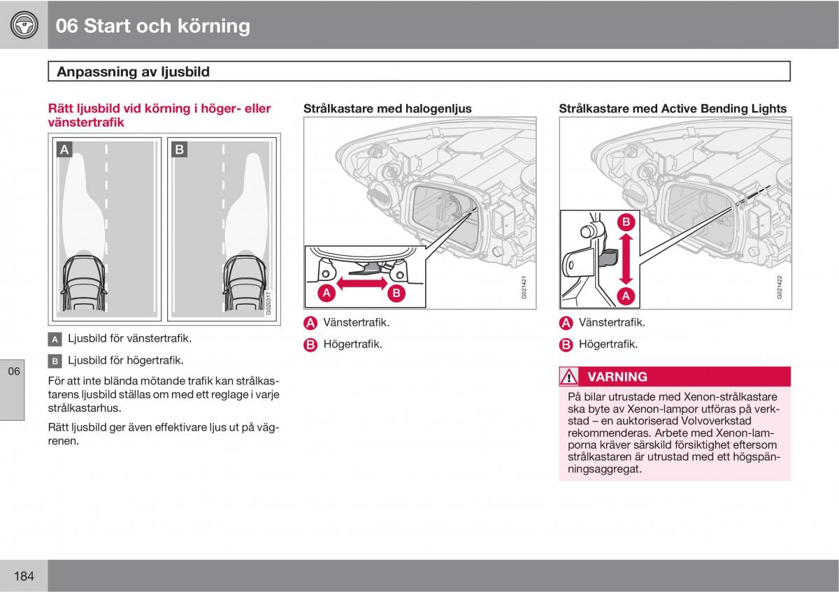 Volvo C30 instruktionsbok / page 186