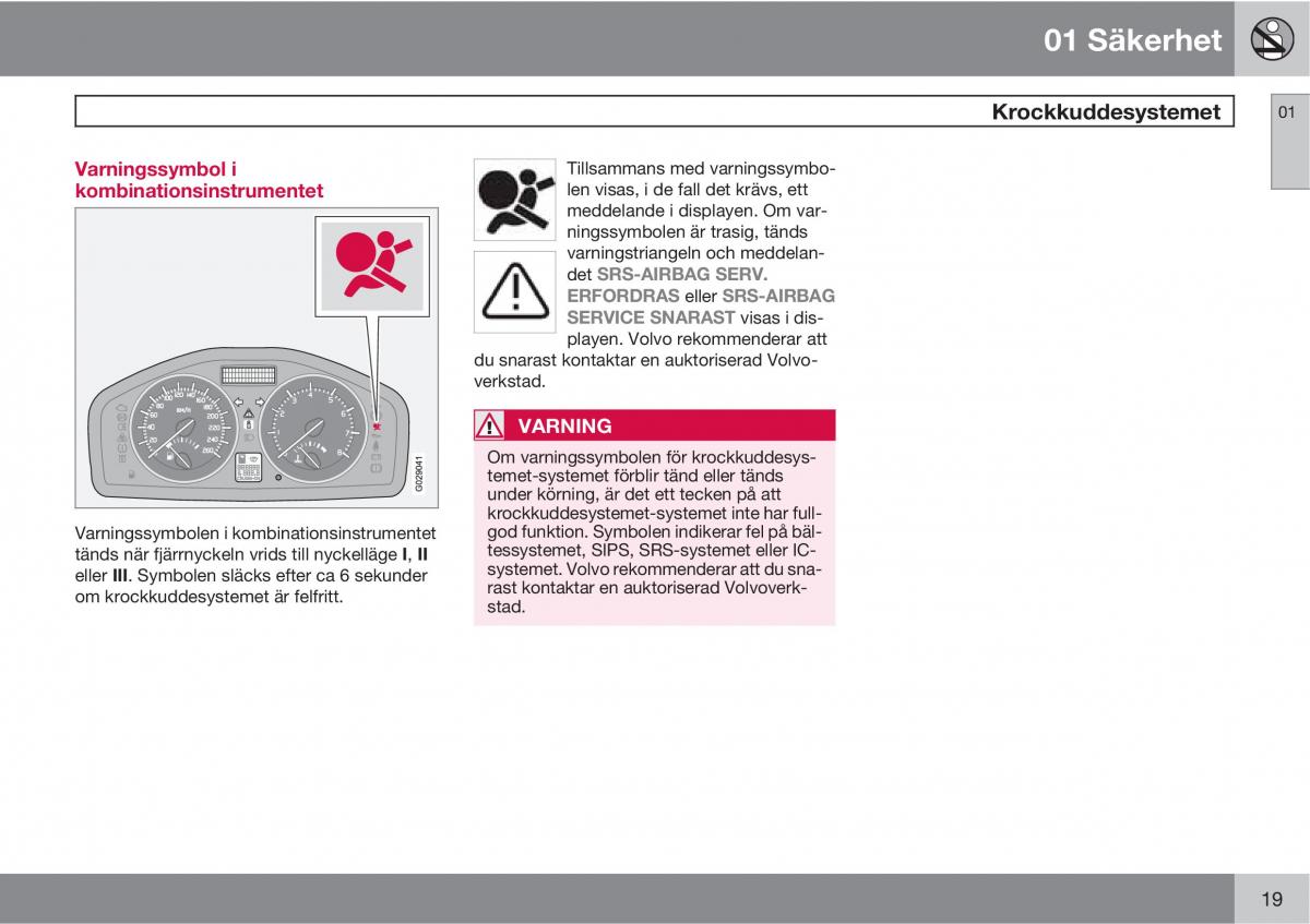 Volvo C30 instruktionsbok / page 21