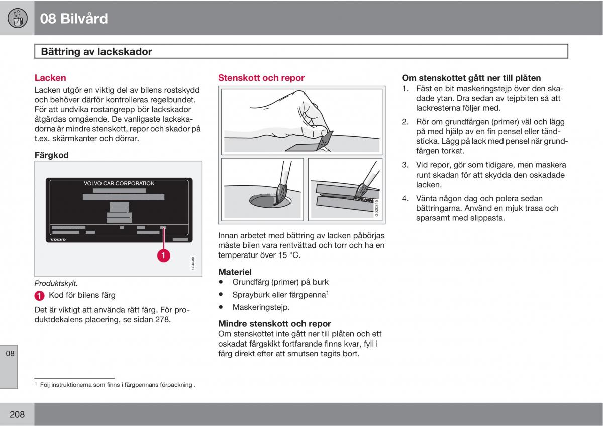 Volvo C30 instruktionsbok / page 210